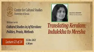 Translating Keralam: Indulekha to Meesha | Jayasree Kalathil