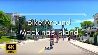 BIKE AROUND MACKINAC ISLAND! | 3-Minute Timelapse Biking the 8.2 Mile Perimeter