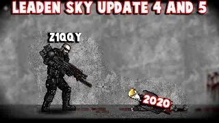 LEADEN SKY UPDATE 2020 + UPDATE 5?!