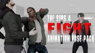 THE SIMS 4 | Animation "Fight" #1 | Анимация "Бой" #1