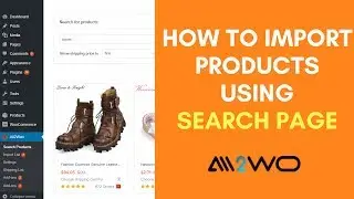 How to import products  from AliExpress using Ali2Woo plugin Search page