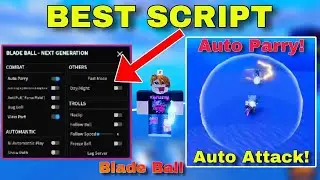 BEST Roblox Blade Ball Script Auto Parry/Auto Spam OP | *Working 2024*