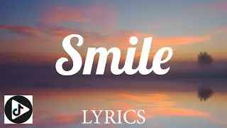 Smile - Lily Allen (Lyrics)