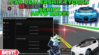 Fast Instanr Race😎 With Ultimate Hub🔥 Car DealerShip Tycoon Script✨ Auto Different Race Keyless☝️