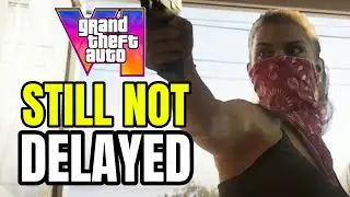 GTA 6 Fans Had A Crazy Last 24 Hours | Game Is NOT DELAYED