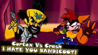 I HATE YOU BANDICOOT! Cortex Vs Crash | Tuesday Wumpas X Mario's Madness V2  | Mods/Gameplay |