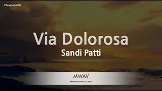 Sandi Patti-Via Dolorosa (Karaoke Version)