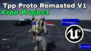 Tpp Proto Remasted V1 Unreal Engine Tpp Shooting Project #UE4 Free Project Third Person Player