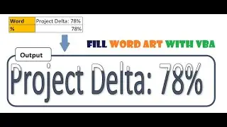 032. How to show Percentage Project Completion with Word Art and VBA Macro