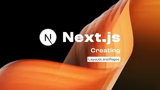 Learn Next.js | Creating Layouts and Pages