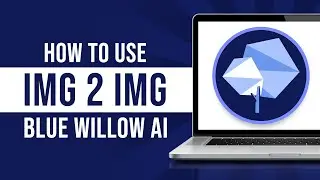 How to Use Image to Image Feature in Blue Willow AI