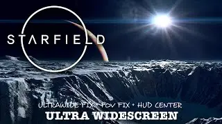 STARFIELD (Ultrawide Fix + Fov Fix + HUD center - 2023) - PC Ultra Widescreen 5120x1440 ratio 32:9