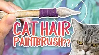 Making a CAT HAIR PAINTBRUSH - WILL IT WORK? Art Experiment