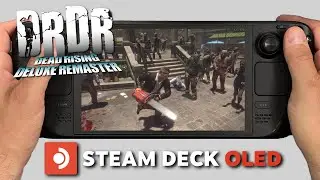 Dead Rising Deluxe Remaster | Steam Deck Oled Gameplay | Steam OS | Would You Play It?