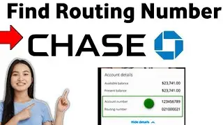 How to Find Routing Number Chase Bank Account 2025