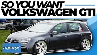 So You Want a Volkswagen GTI