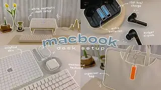 my macbook air setup 🍏 unboxing accessories, cozy desk makeover, aesthetic customization