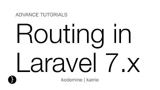 Routing in Laravel 7 : Laravel 7 Tutorial