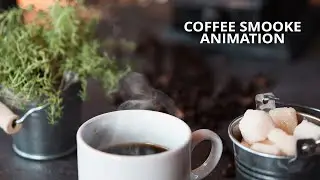 Create a Coffee with Smoke Animation in Photoshop 2024