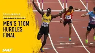 Mens 110m Hurdles Final | IAAF World Championships London 2017