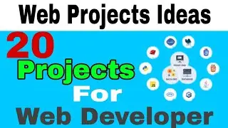 20 Project Ideas for web developer in 2023  | web development  projects ideas | College projects