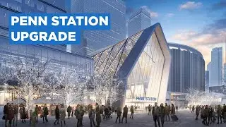 The $7BN Plan to Save New Yorks Most Hated Train Station