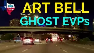 Drive with Art Bell | EVPs