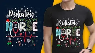 62. Nurse Christmas T-Shirt Design, Typography T-Shirt Design - Learn T-Shirt Design.