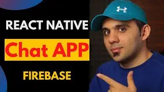 Serverless Real Chat APP with React Native Gifted Chat and Firebase - Full App