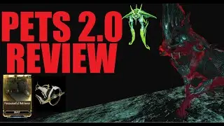 [WARFRAME] PETS 2.0 REVIEW! Was It Worth The Wait? | Koumei & The Five Fates