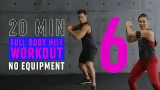 20 Min Full Body HIIT Workout 6 / Intense Fat Burning & Toning Cardio / No Equipment