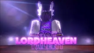 LordHeaven Base GOT TALENT
