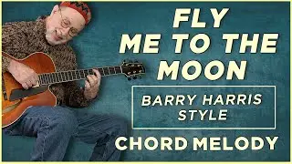 "Fly Me To The Moon" Chord Melody- Richie Zellon