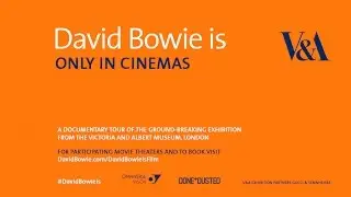 David Bowie is TRAILER - In Cinemas Worldwide from November