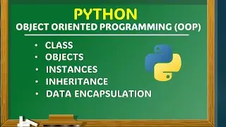 Python - Object Oriented Programming (OOP)