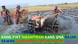 Kang Fiat digantikan Kang Una bajak sawah lumpurnya cepat hitam