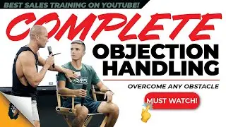 Sales Training // The Ultimate Guide to Overcoming Objections // Andy Elliott