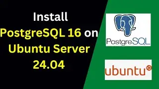 How to install PostgreSQL 16 on Ubuntu 24.04 Server | Install PostgreSQL 16.2 on Ubuntu Server 2024