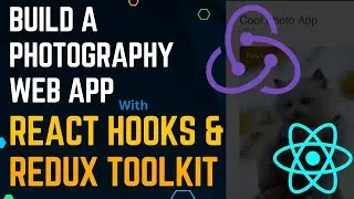 Build A Photography Web App With React Hooks & Redux Toolkit & Pexels API