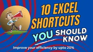 10 Excel short cuts you should know | Excel shortcuts | Excel command shortcut keys