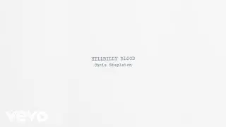 Chris Stapleton - Hillbilly Blood (Official Audio)