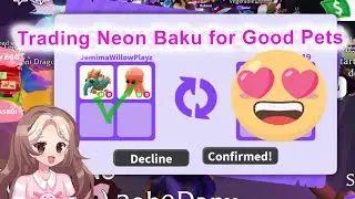 I traded my Neon Baku to get some nice offers in Adopt Me (Roblox)
