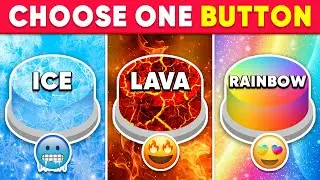 Choose One Button...! Ice, Lava or Rainbow Edition ❄🔥🌈 How Lucky Are You? 😱 Quiz Shiba