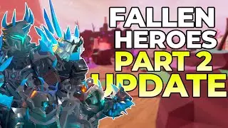 FALLEN HEROES PART 2 UPDATE: COMPLETE BREAKDOWN!