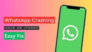 Fix WhatsApp Crashing on iPhone: Troubleshooting Tips & Solutions || Tech Wash