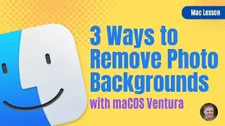 3 Ways to Remove the Background in a Photo on the Mac!