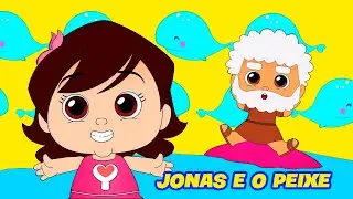 Yasminzinha - Jonas e o Peixe - Música Gospel Infantil - Desenho