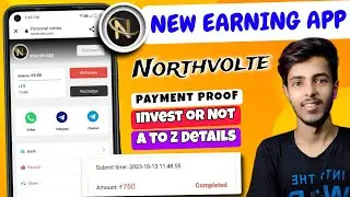 northvolte Earning App | northvolte Earning App payment proof | northvolte Earning App Real or fake