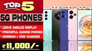 Amoled Display | Top 5 Best 5G Smartphone Under 11000 in 2024| 8GB Ram | Best 5g Phone under 11000