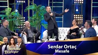 Serdar Ortaç -  MESAFE